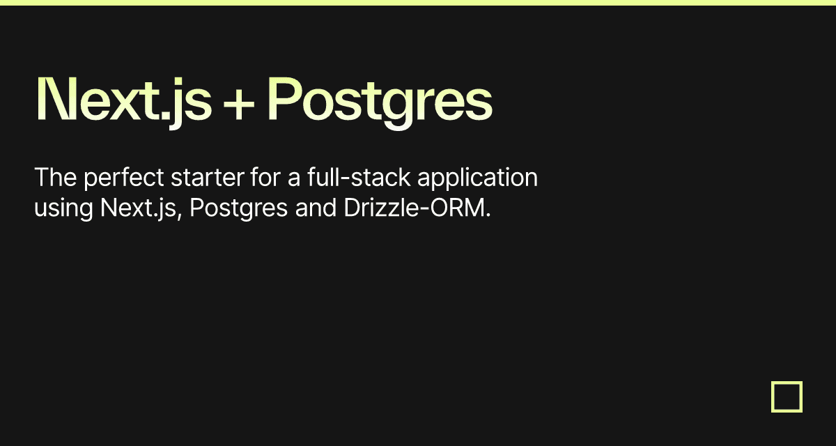 Next.js + Postgres